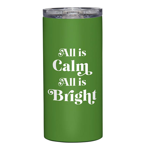 All is Calm All is Bright Stainless Steel Tumbler -1 Piece Per Package