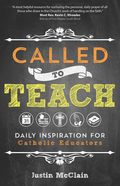    CalledtoTeach-DailyInspirationforCatholicEducators