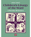 Children's Liturgy of the Word 2024-2025 - A Weekly Resource