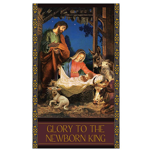 Glory to the Newborn King Banner