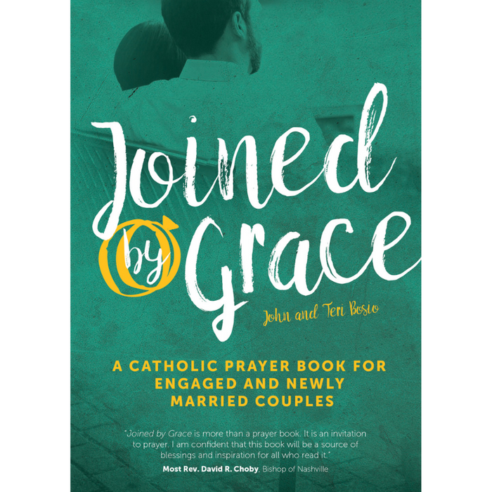 Joined by Grace: A Catholic Prayer Book for Engaged and Newly Married Couples