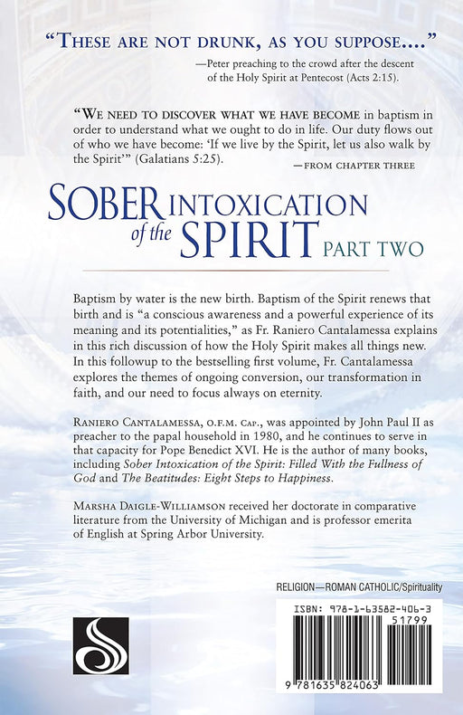 Sober Intoxication of the Spirit Part Two: Born Again of Water and the Spirit (New Edition)