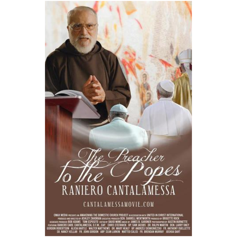 The Preacher to the Popes: Raniero Cantalamessa