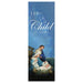 Unto Us A Child is Born Banner