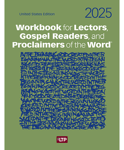 Workbook for Lectors, Gospel Readers, and Proclaimers of the Word® 2025Sourcebook for Sundays, Seasons, and Weekdays 2025 - The Almanac for Pastoral Liturgy