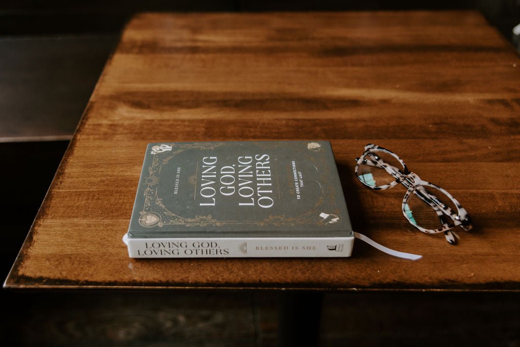 Loving God, Loving Others: 52 Devotions to Create Connections that Last