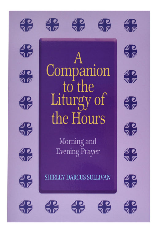 A Companion To The Liturgy Of The Hours - 2 Pieces Per Package