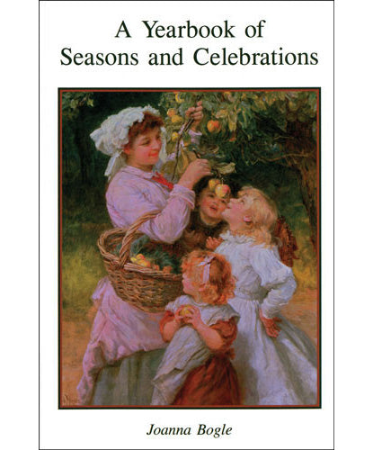 A Yearbook of Seasons and Celebrations