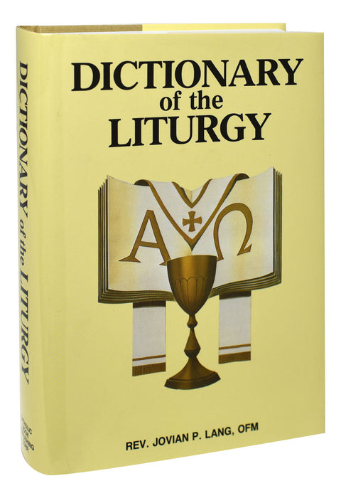 Dictionary Of The Liturgy