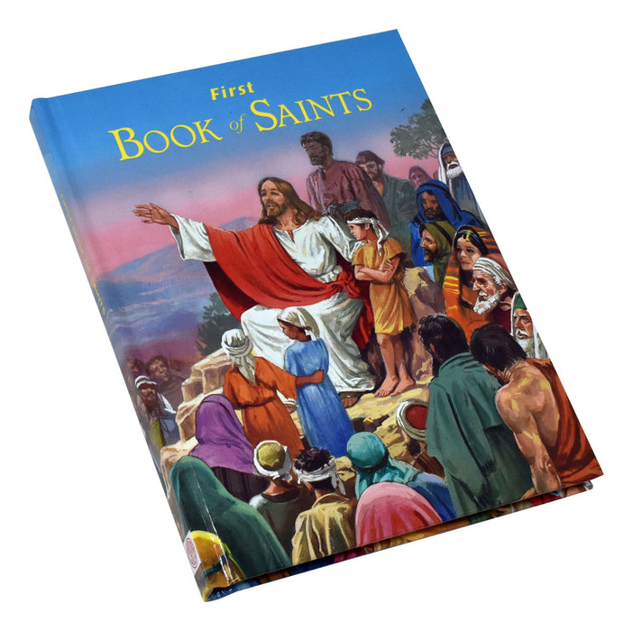 First Book Of Saints - Their Life-Story And Example