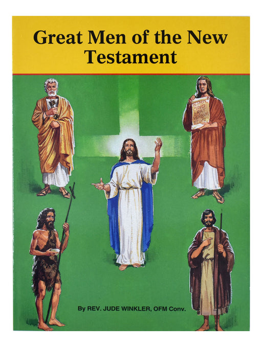 Great Men Of The New Testament - Part of the St. Joseph Picture Books Series