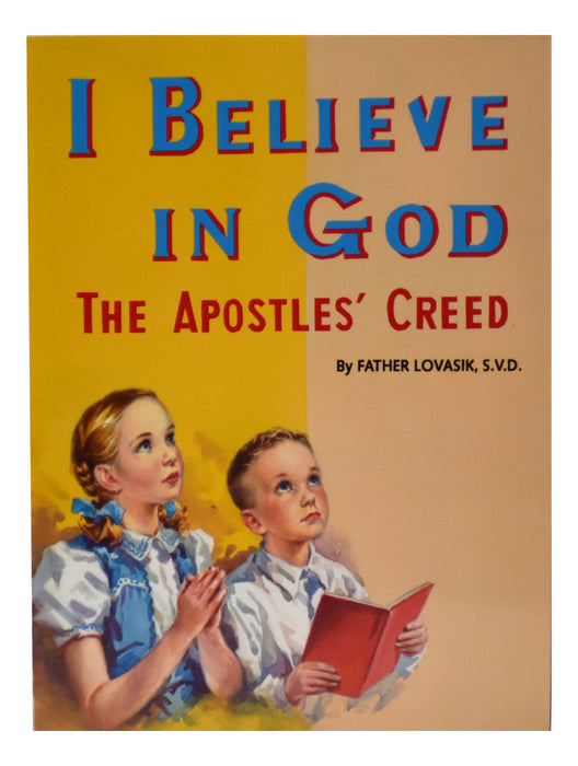 I Believe In God - Part of the St. Joseph Picture Books Series