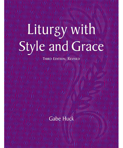 Liturgy with Style and Grace - 2 Pieces Per Package