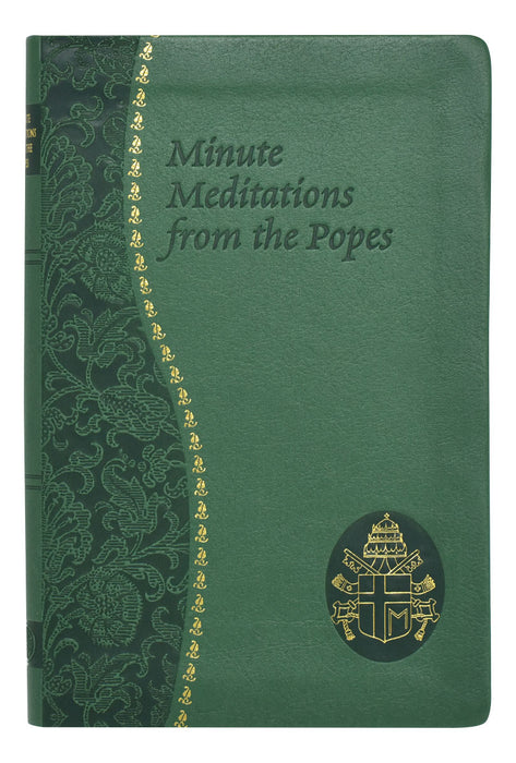 Minute Meditations From The Popes