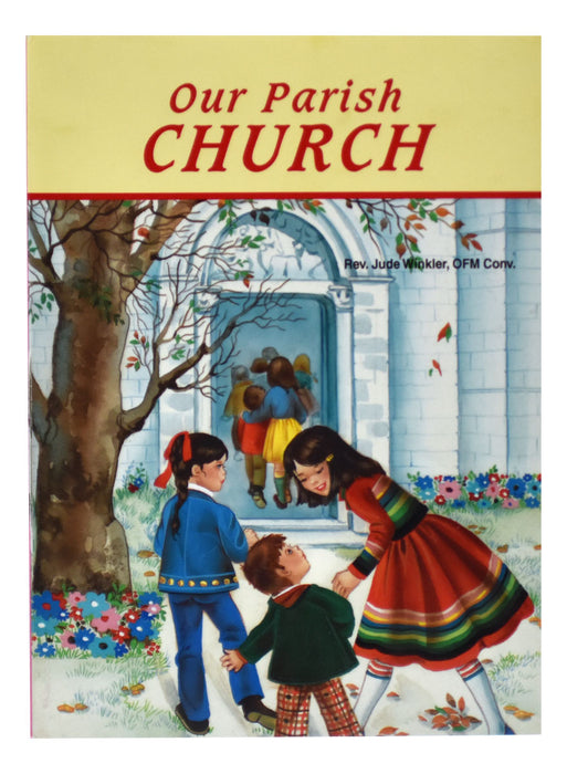 Our Parish Church - Part of the St. Joseph Picture Books Series