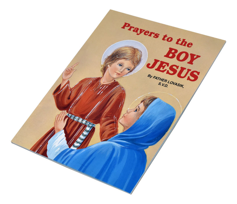 Prayers To The Boy Jesus - Part of the St. Joseph Picture Books Series