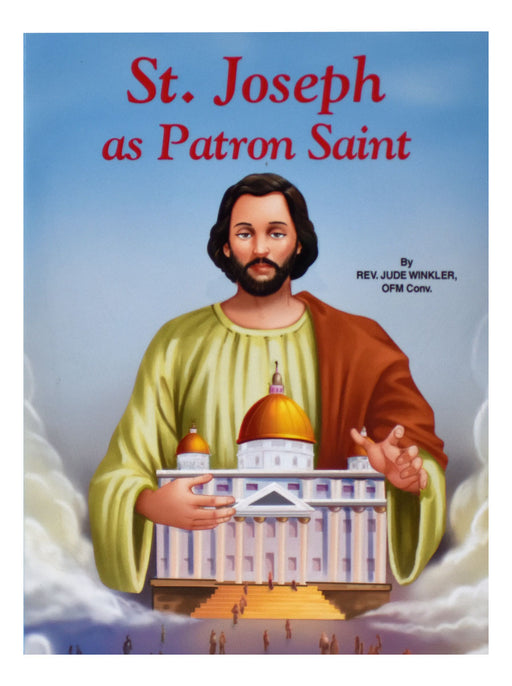 St. Joseph As Patron Saint - Part of the St. Joseph Picture Books Series