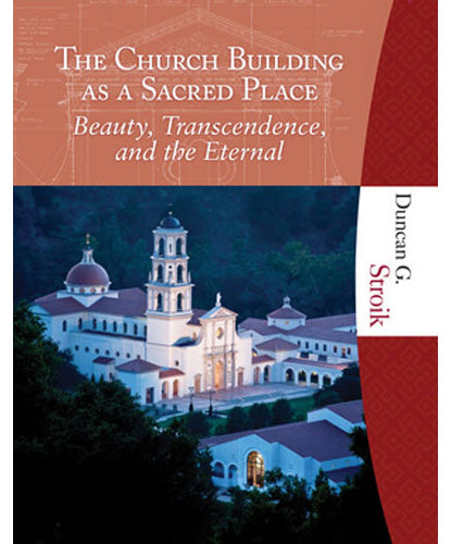 The Church Building as a Sacred Place