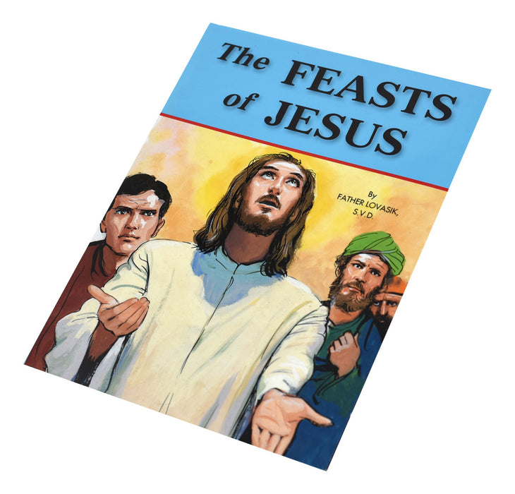 The Feasts Of Jesus - Part of the St. Joseph Picture Books Series