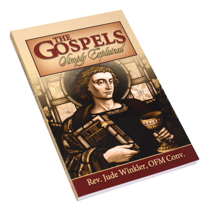 The Gospels Simply Explained