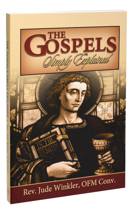 The Gospels Simply Explained