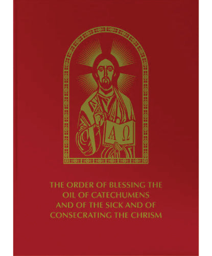 The Order of Blessing the Oil of Catechumens and of the Sick and of Consecrating the Chrism - 2 Pieces Per Package