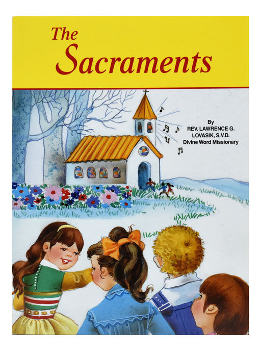 The Sacraments - Part of the St. Joseph Picture Books Series