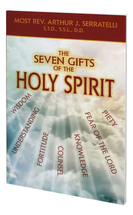 The Seven Gifts Of The Holy Spirit