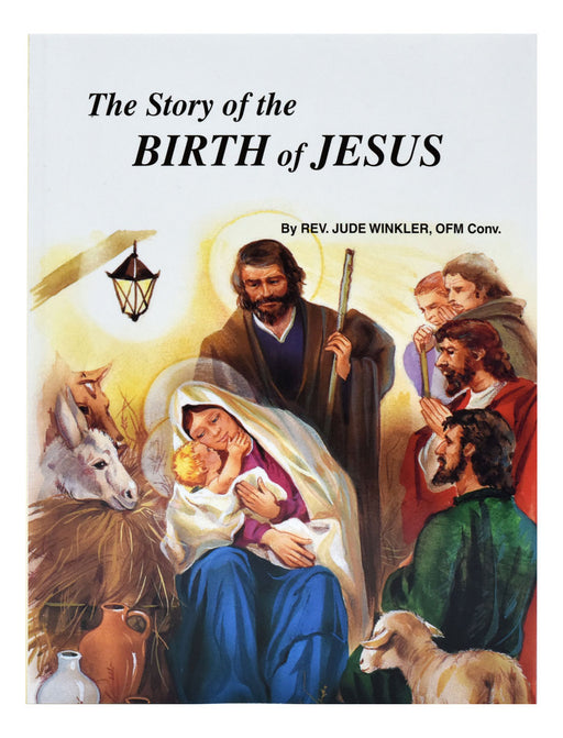 The Story Of The Birth Of Jesus - Part of the St. Joseph Picture Books Series