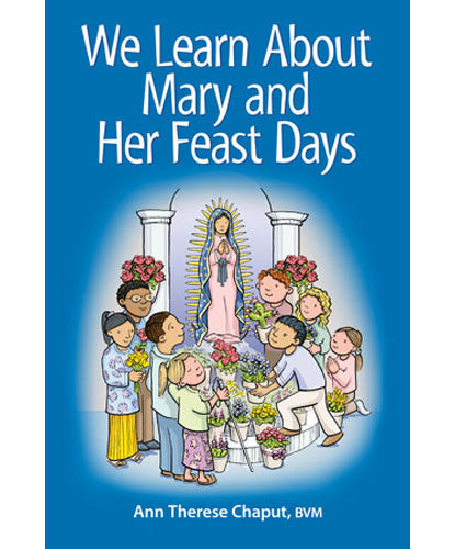 We Learn About™ Mary and Her Feast Days - 12 Pieces Per Package